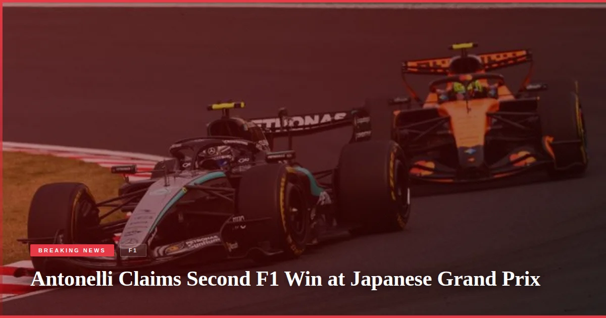 Antonelli Claims Second F1 Win at Japanese Grand Prix
