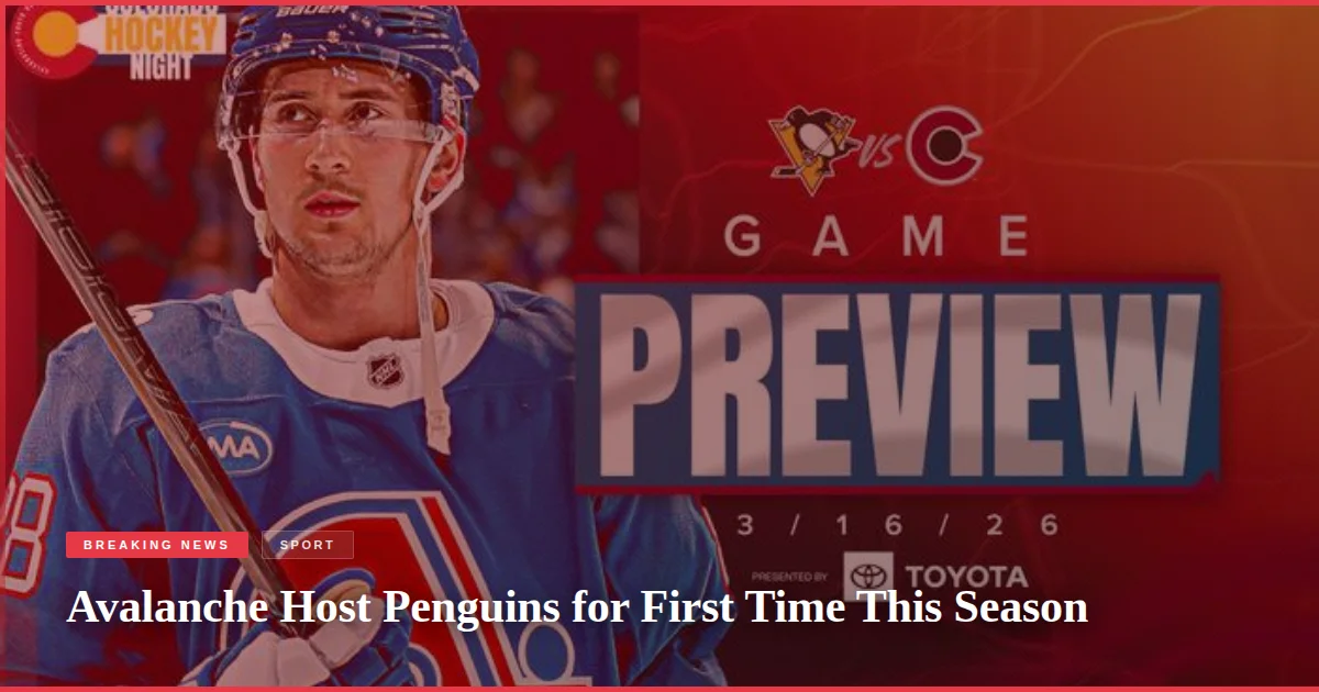 Avalanche Host Penguins for First Time This Season