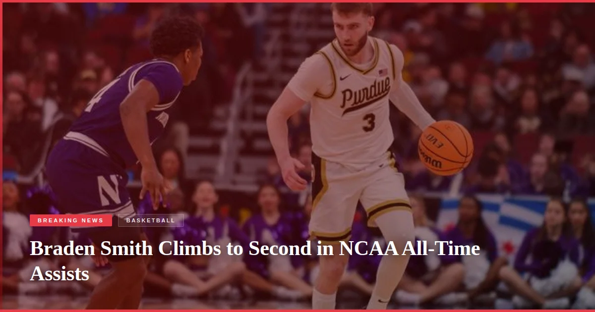Braden Smith Climbs to Second in NCAA All-Time Assists