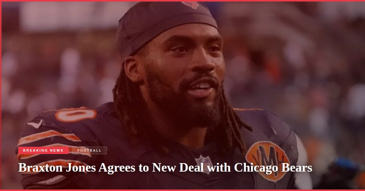 Braxton Jones Agrees to New Deal with Chicago Bears