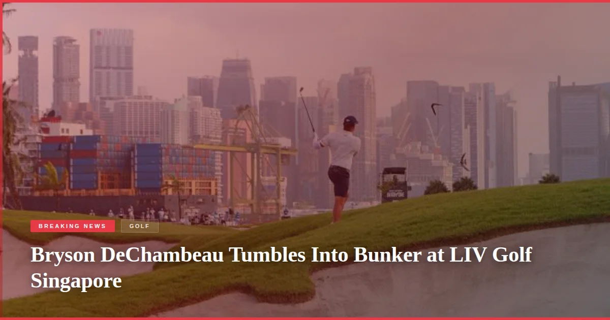 Bryson DeChambeau Tumbles Into Bunker at LIV Golf Singapore