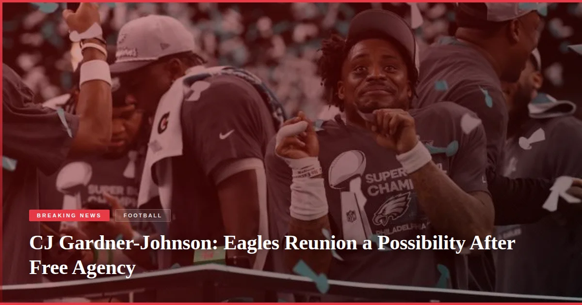 CJ Gardner-Johnson: Eagles Reunion a Possibility After Free Agency