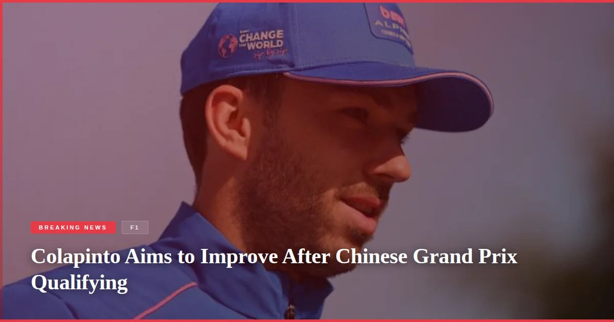 Colapinto Aims to Improve After Chinese Grand Prix Qualifying