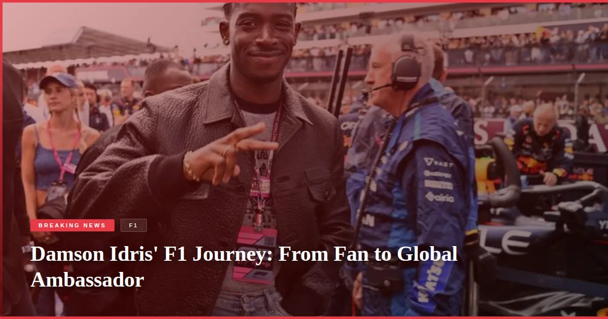 Damson Idris' F1 Journey: From Fan to Global Ambassador