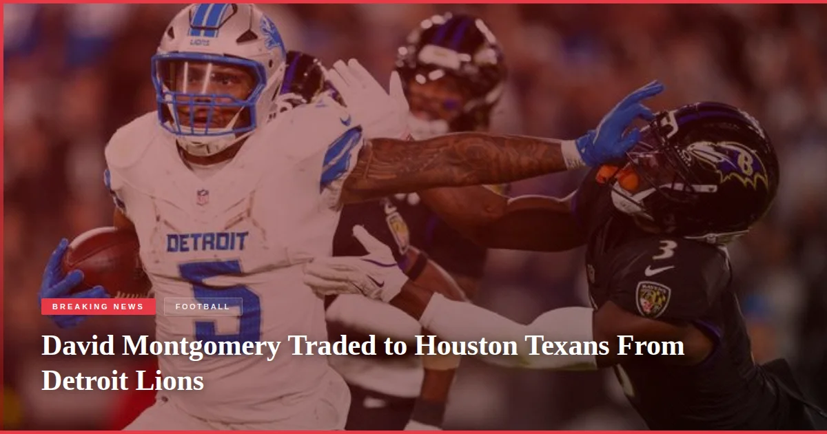 David Montgomery Traded to Houston Texans From Detroit Lions