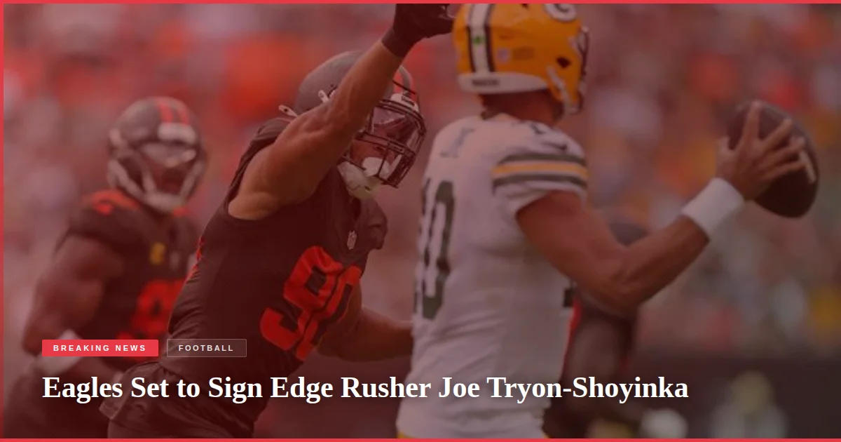 Eagles Set to Sign Edge Rusher Joe Tryon-Shoyinka