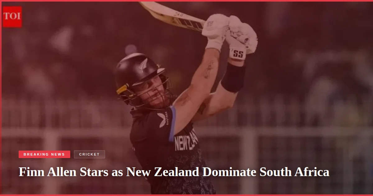 Finn Allen Stars as New Zealand Dominate South Africa