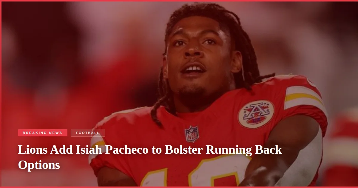 Lions Add Isiah Pacheco to Bolster Running Back Options