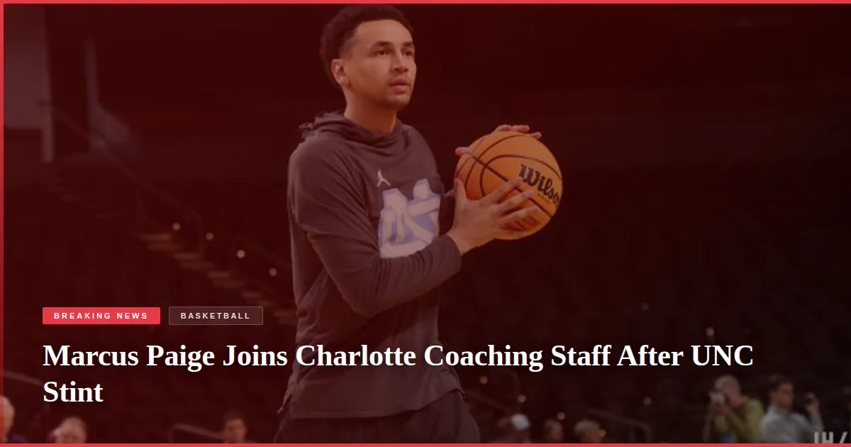 Marcus Paige Joins Charlotte Coaching Staff After UNC Stint