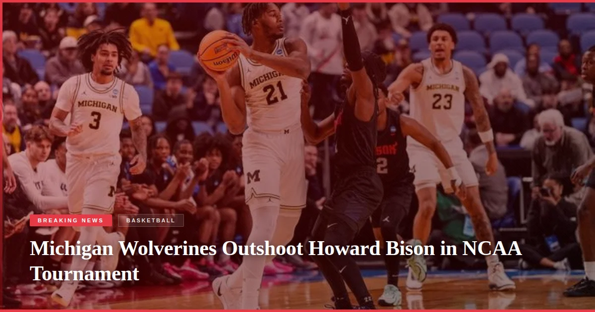 Michigan Wolverines Outshoot Howard Bison in NCAA Tournament