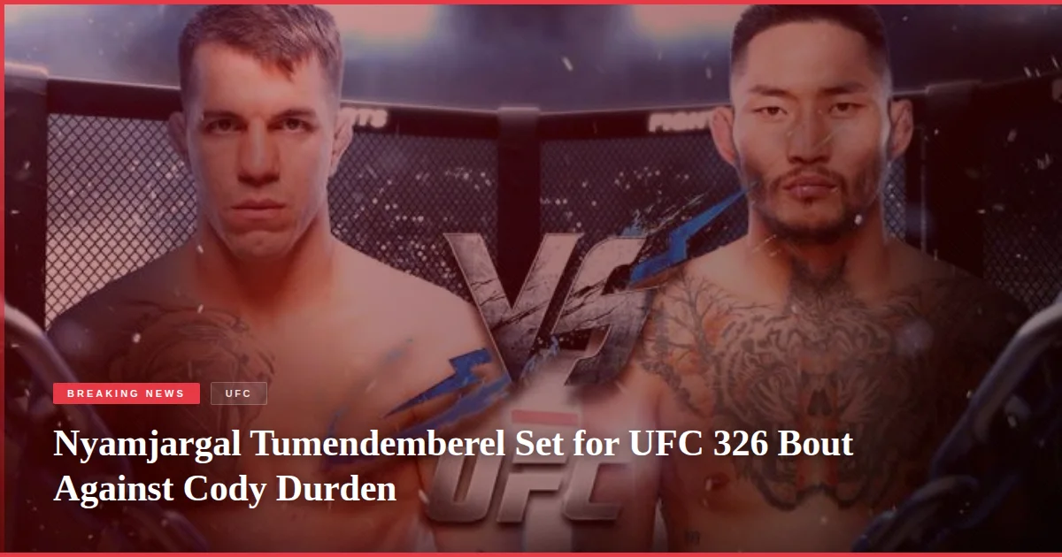 Nyamjargal Tumendemberel Set for UFC 326 Bout Against Cody Durden