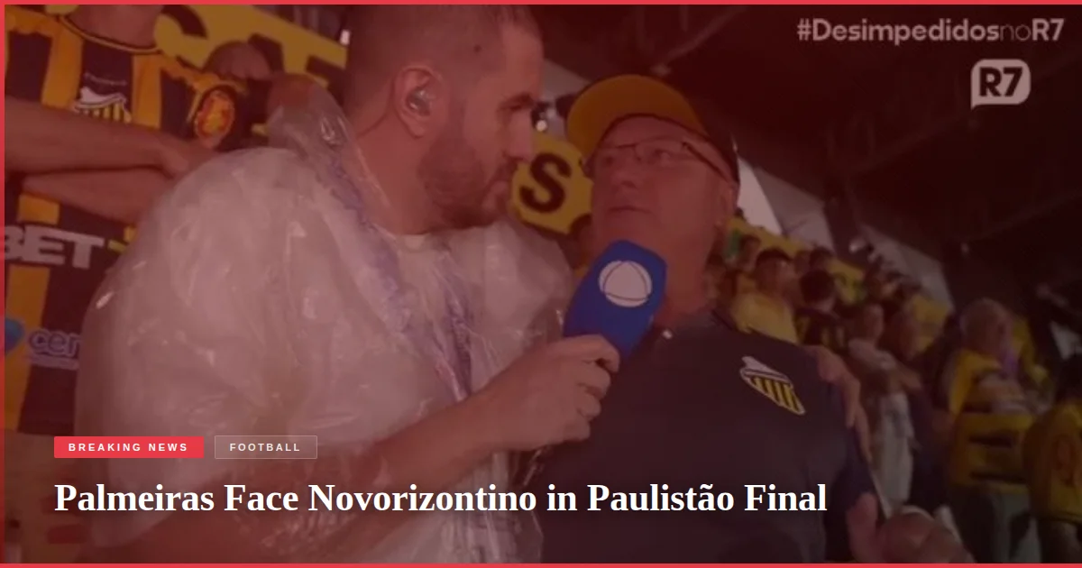 Palmeiras Face Novorizontino in Paulistão Final