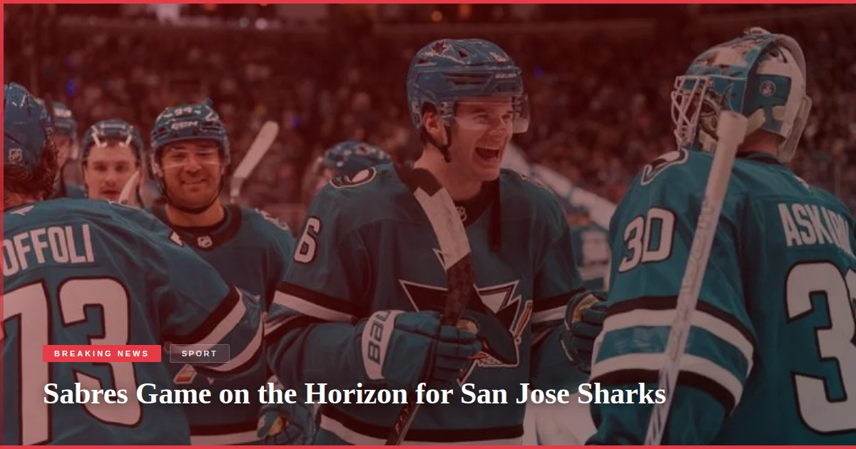 Sabres Game on the Horizon for San Jose Sharks
