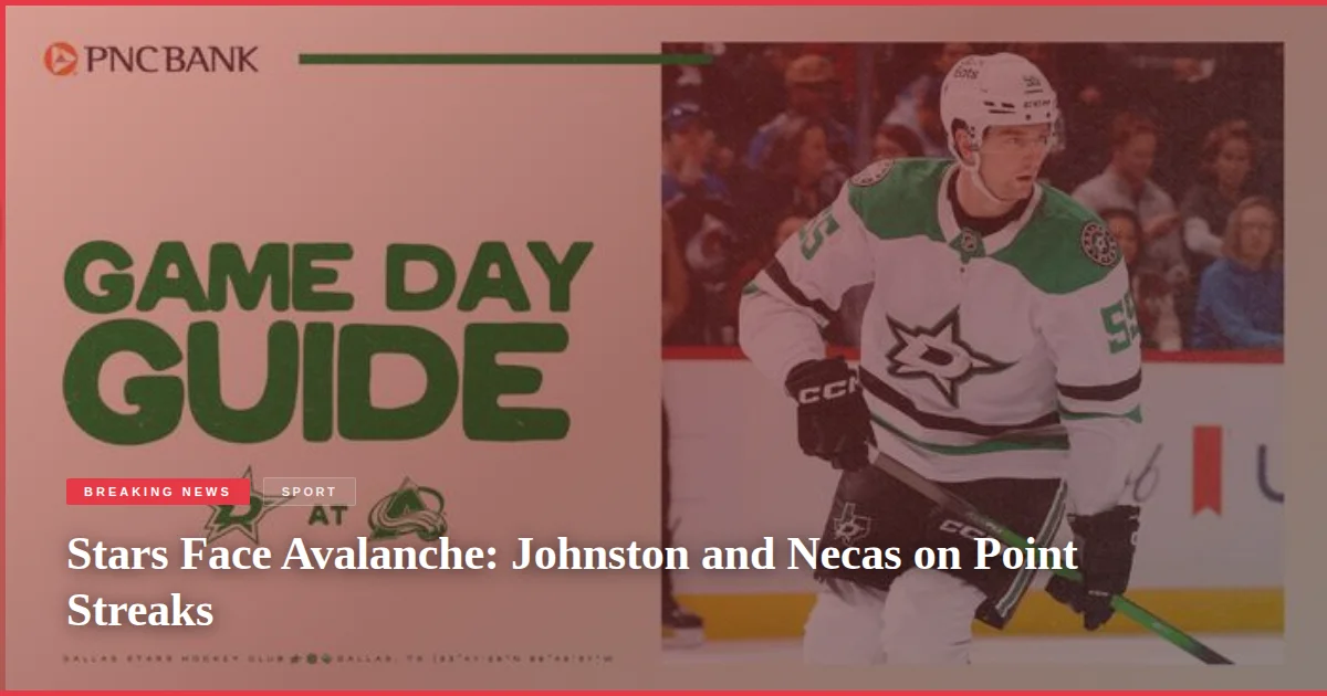 Stars Face Avalanche: Johnston and Necas on Point Streaks