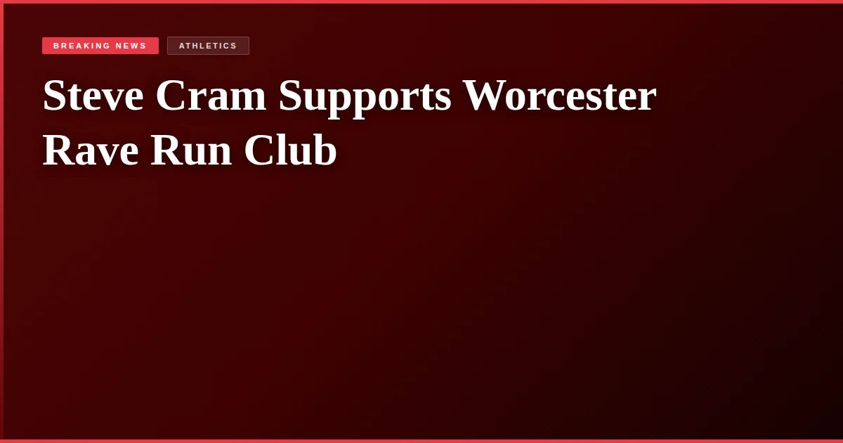 Steve Cram Supports Worcester Rave Run Club