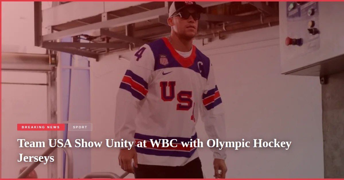 Team USA Show Unity at WBC with Olympic Hockey Jerseys