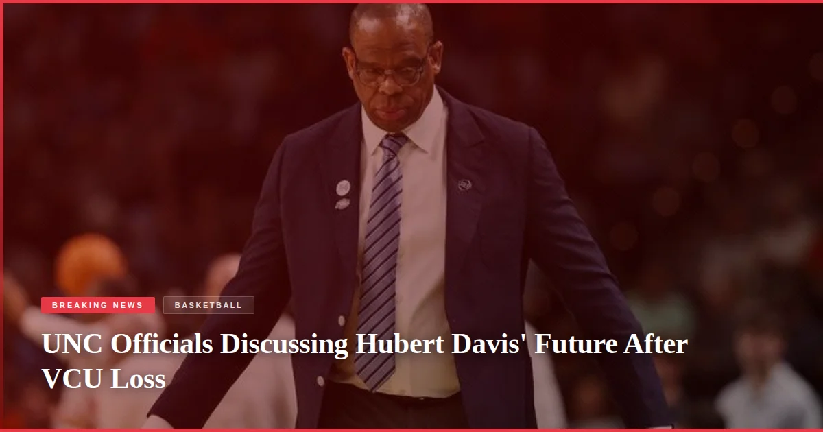 UNC Officials Discussing Hubert Davis' Future After VCU Loss