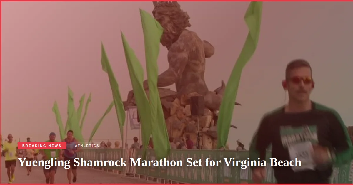 Yuengling Shamrock Marathon Set for Virginia Beach