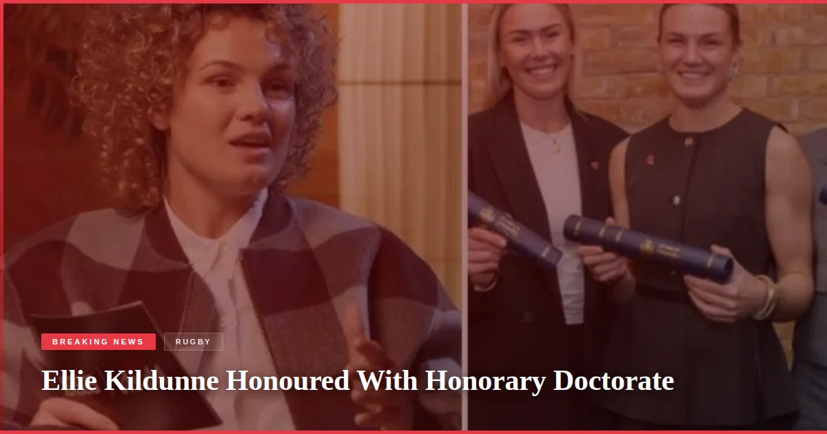 Ellie Kildunne Honoured With Honorary Doctorate
