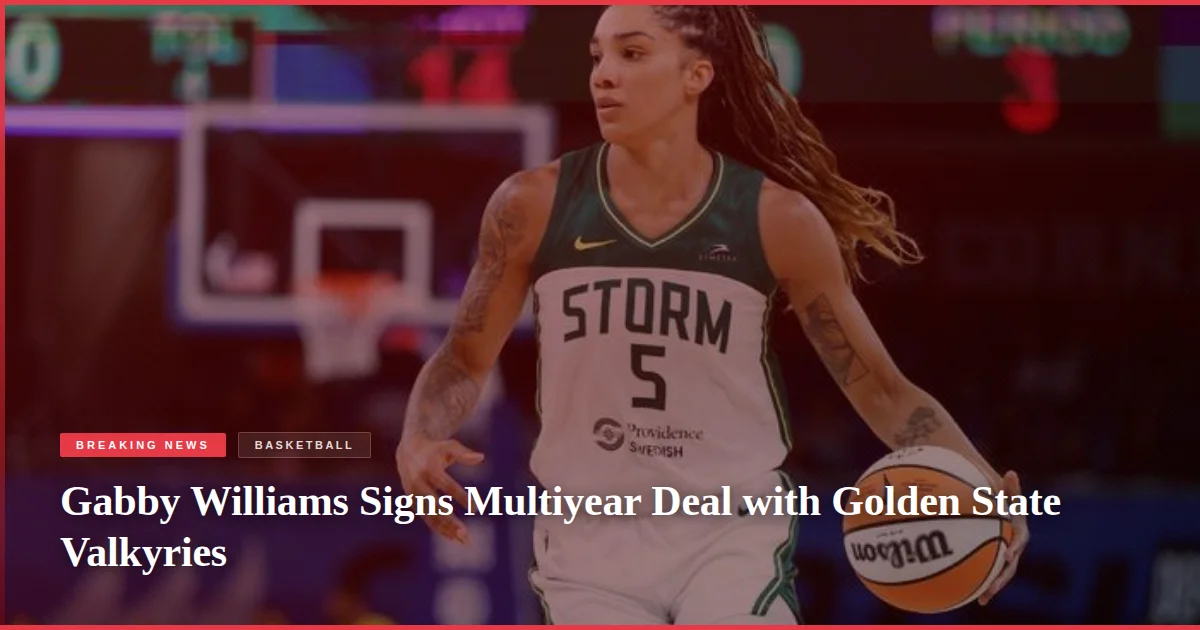 Gabby Williams Signs Multiyear Deal with Golden State Valkyries