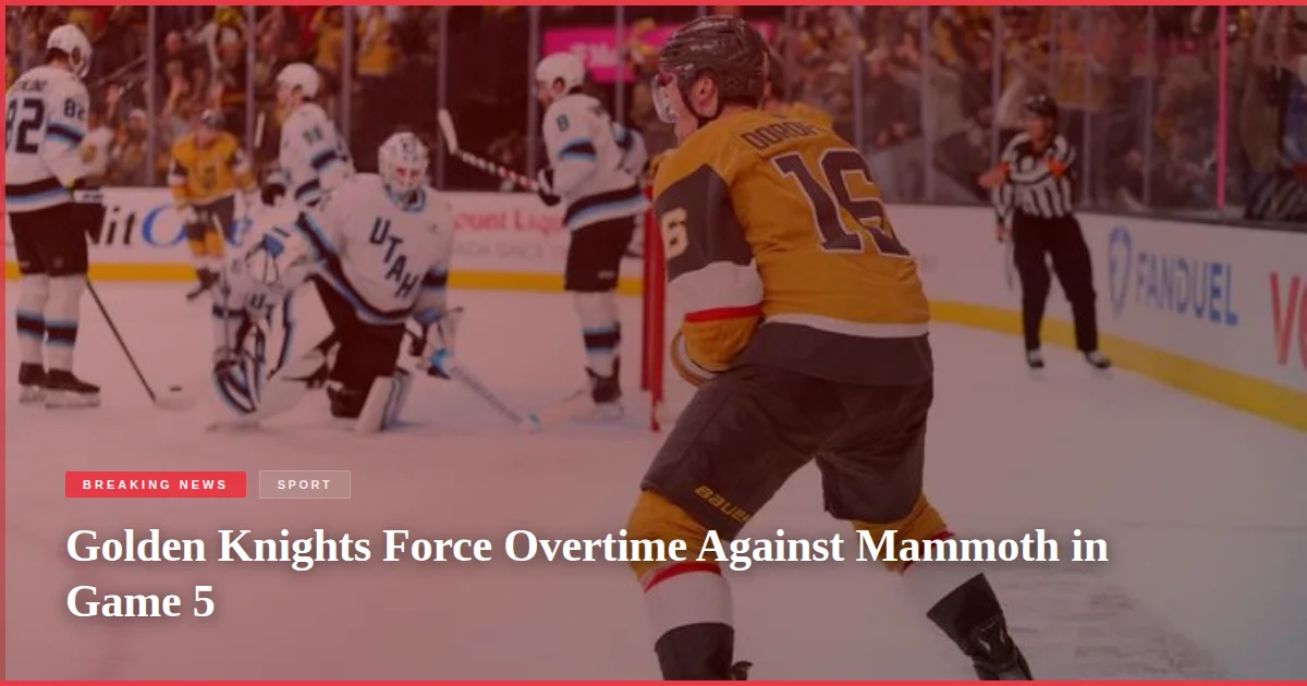 Golden Knights Force Overtime Against Mammoth in Game 5