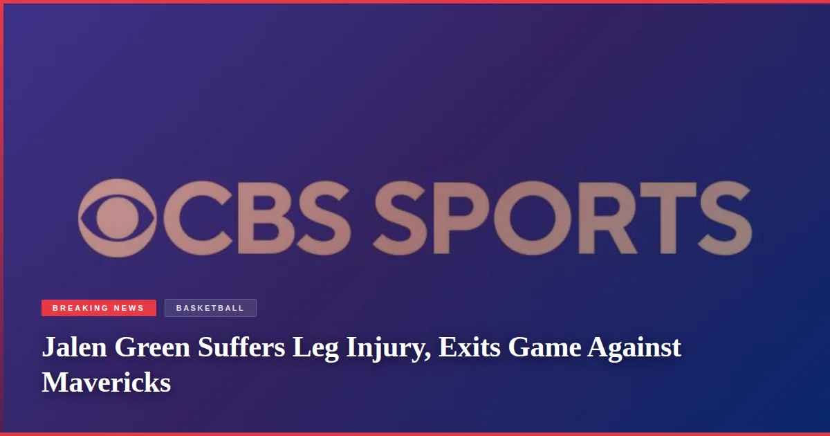 Jalen Green Suffers Leg Injury, Exits Game Against Mavericks