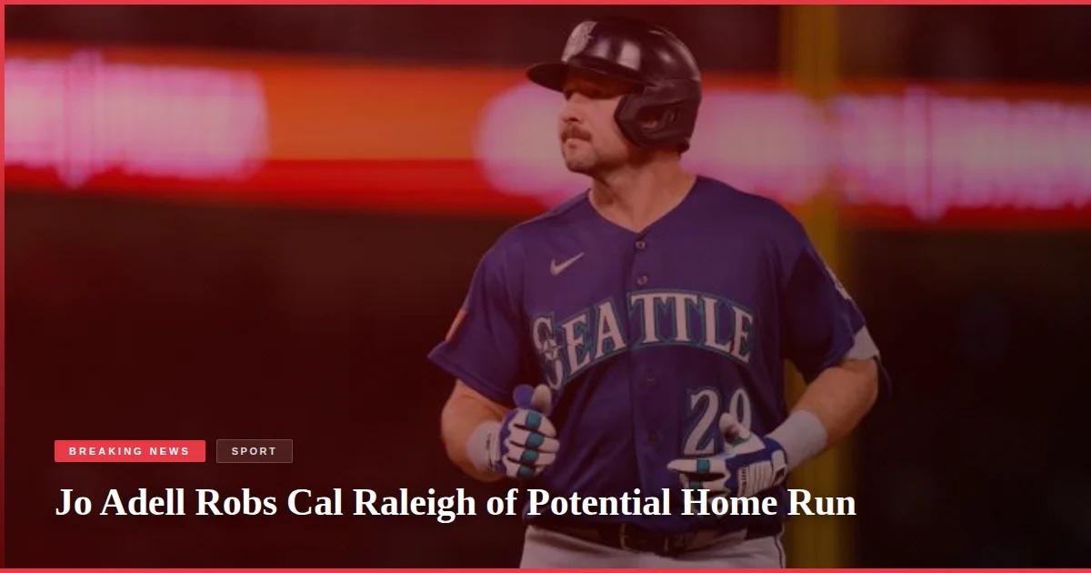 Jo Adell Robs Cal Raleigh of Potential Home Run