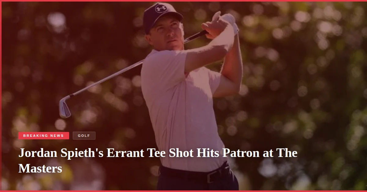 Jordan Spieth's Errant Tee Shot Hits Patron at The Masters