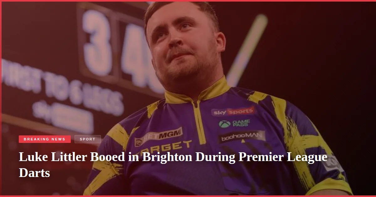 Luke Littler Booed in Brighton During Premier League Darts