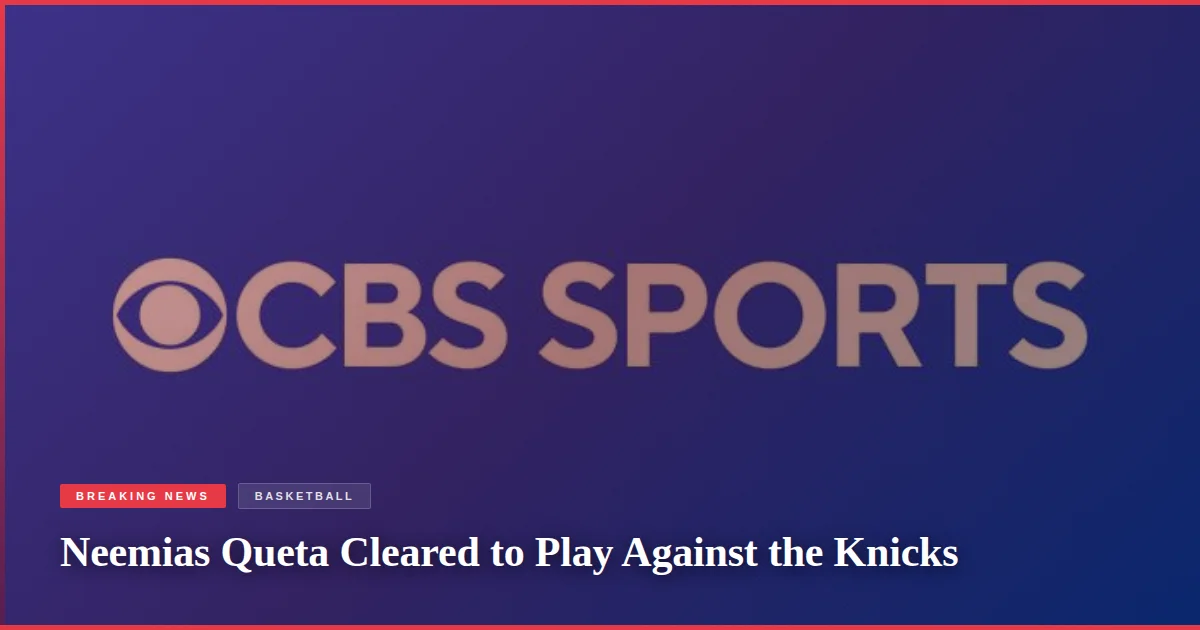 Neemias Queta Cleared to Play Against the Knicks