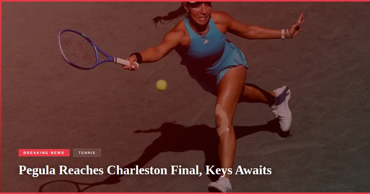 Pegula Reaches Charleston Final, Keys Awaits