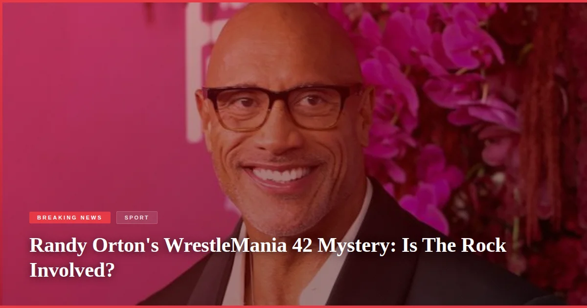 Randy Orton's WrestleMania 42 Mystery: Is The Rock Involved?