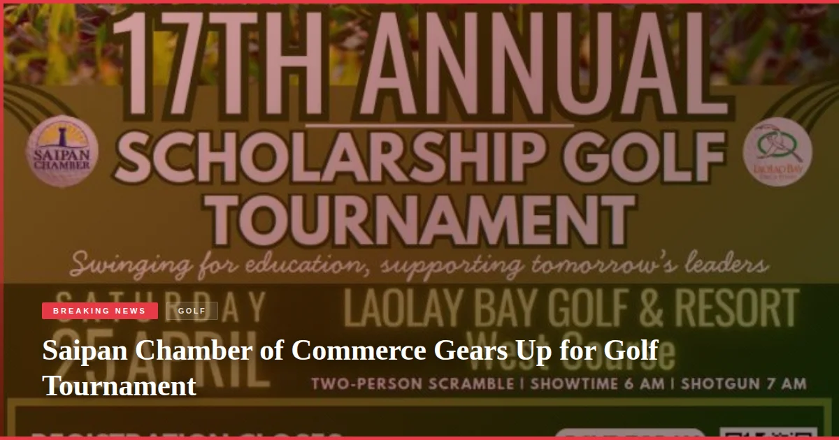 Saipan Chamber of Commerce Gears Up for Golf Tournament