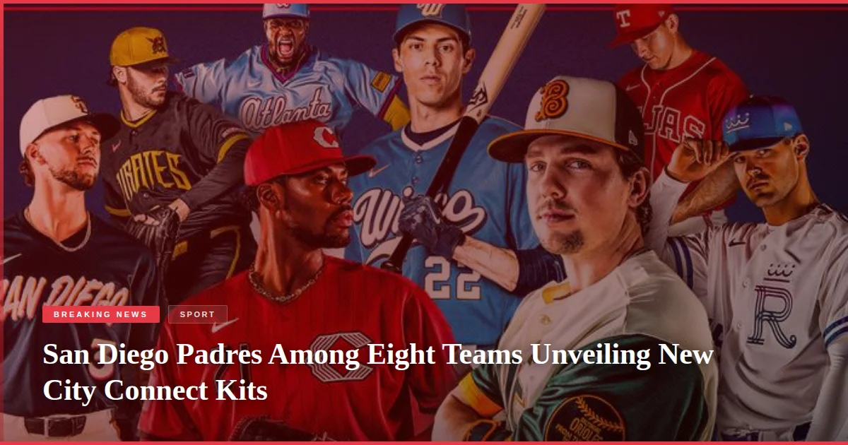 San Diego Padres Among Eight Teams Unveiling New City Connect Kits