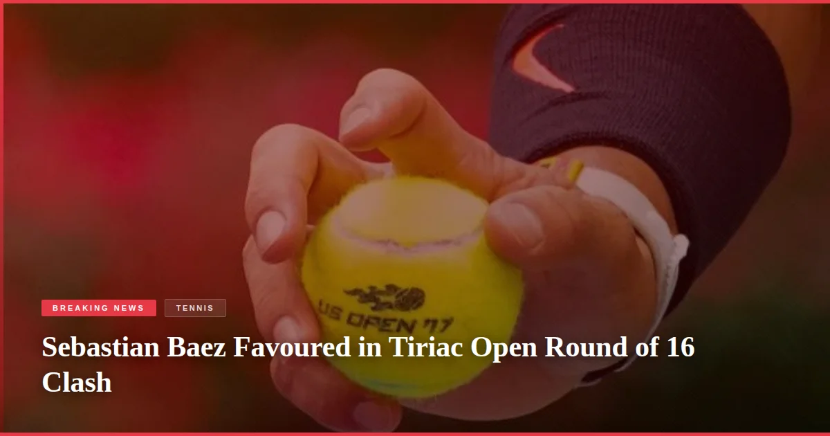 Sebastian Baez Favoured in Tiriac Open Round of 16 Clash