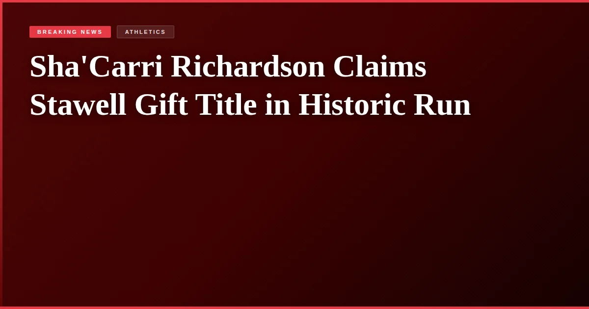 Sha'Carri Richardson Claims Stawell Gift Title in Historic Run