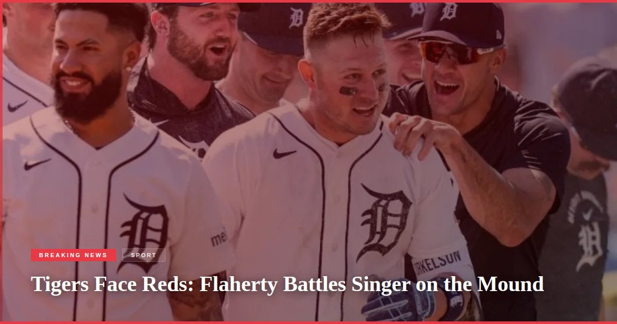 Tigers Face Reds: Flaherty Battles Singer on the Mound