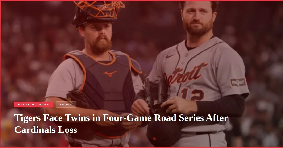 Tigers Face Twins in Four-Game Road Series After Cardinals Loss