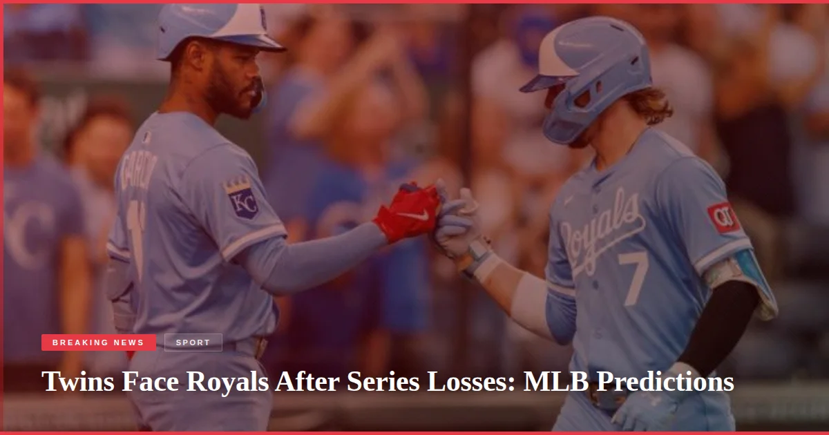 Twins Face Royals After Series Losses: MLB Predictions