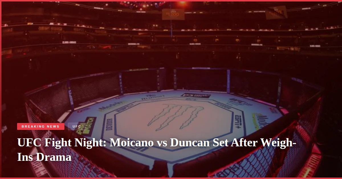 UFC Fight Night: Moicano vs Duncan Set After Weigh-Ins Drama