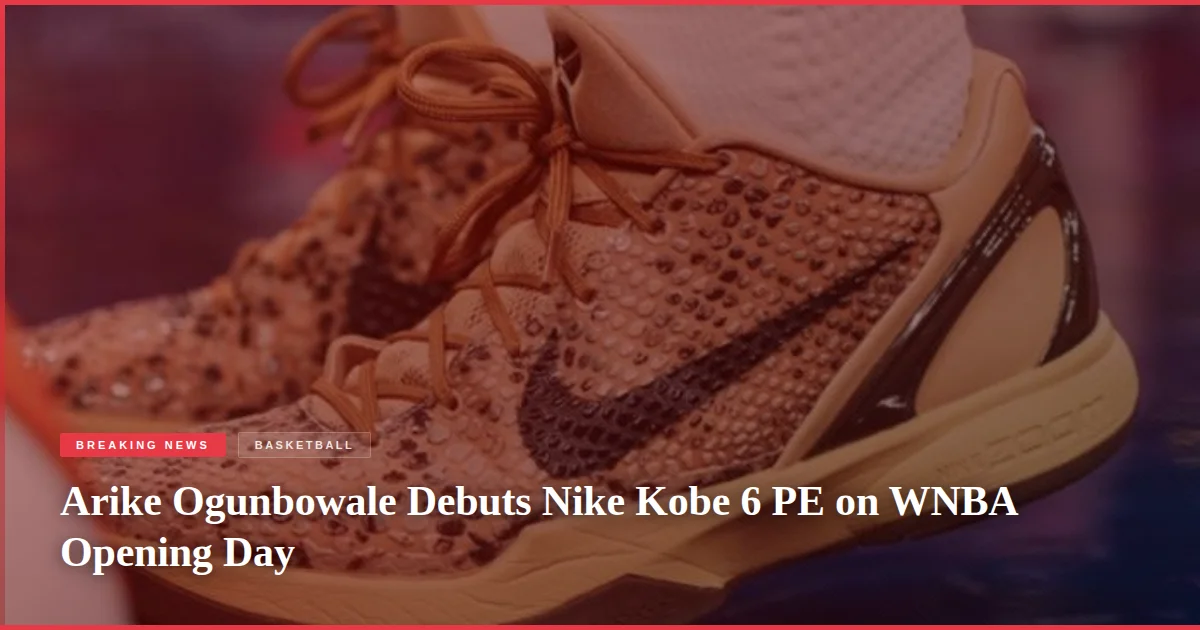 Arike Ogunbowale Debuts Nike Kobe 6 PE on WNBA Opening Day