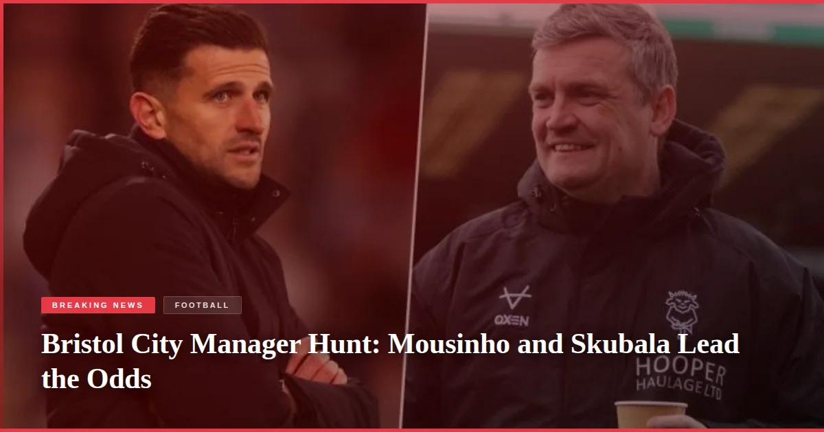 Bristol City Manager Hunt: Mousinho and Skubala Lead the Odds