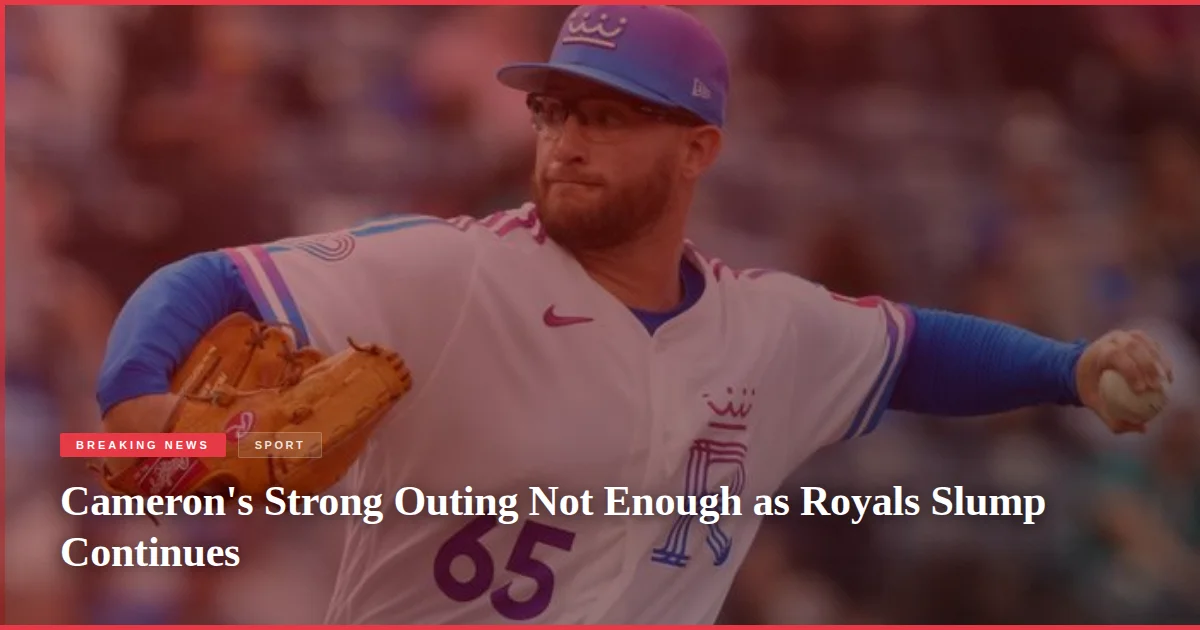 Cameron's Strong Outing Not Enough as Royals Slump Continues