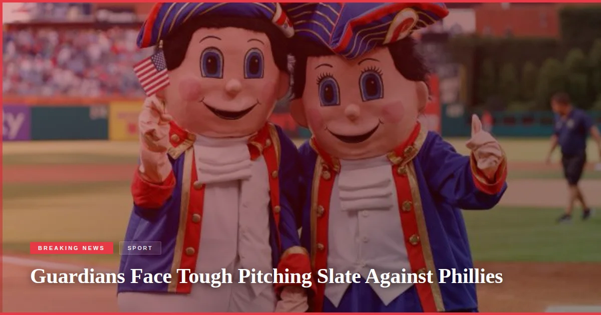 Guardians Face Tough Pitching Slate Against Phillies