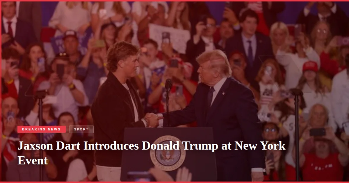 Jaxson Dart Introduces Donald Trump at New York Event