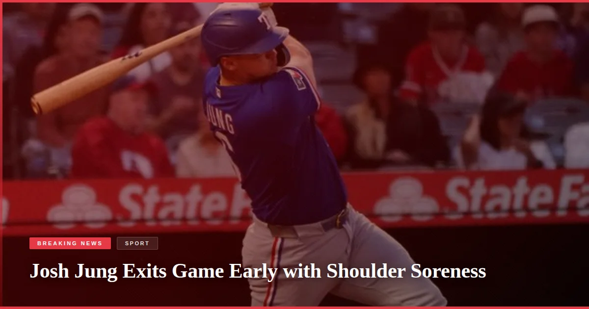 Josh Jung Exits Game Early with Shoulder Soreness