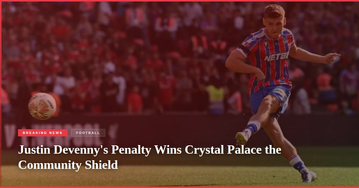 Justin Devenny's Penalty Wins Crystal Palace the Community Shield
