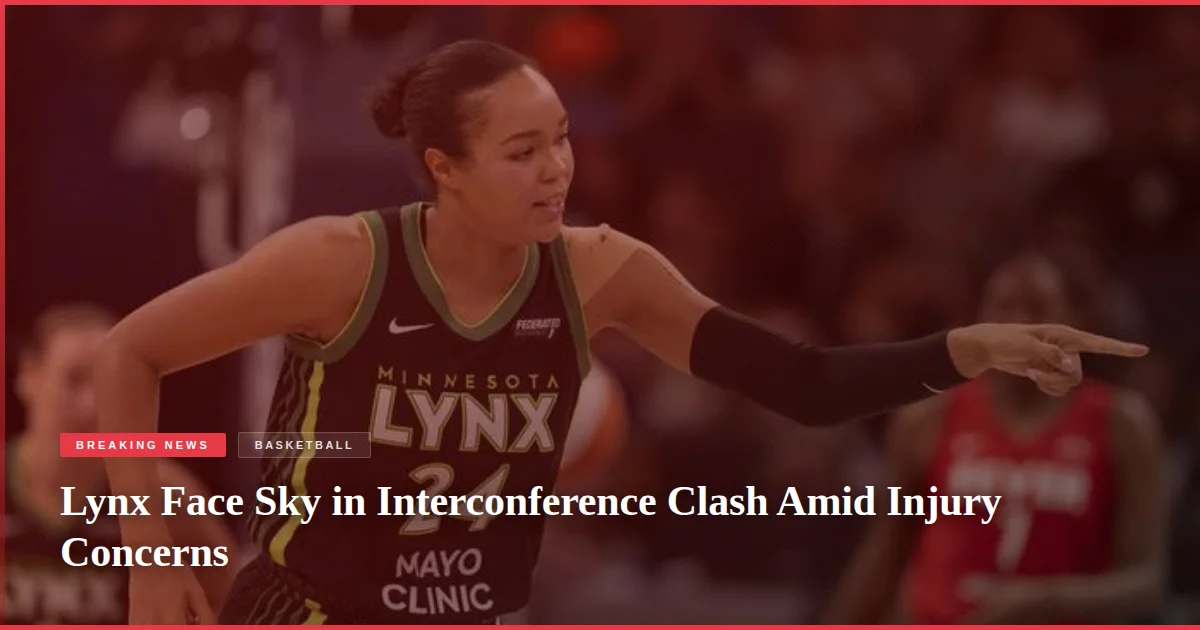 Lynx Face Sky in Interconference Clash Amid Injury Concerns