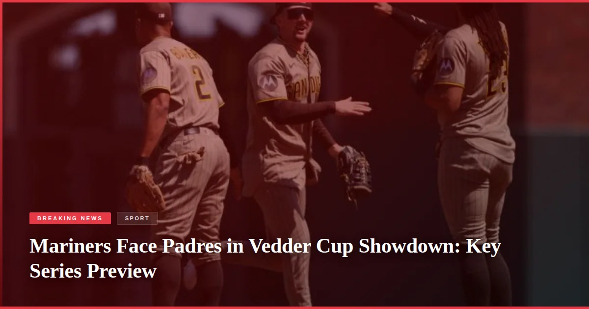 Mariners Face Padres in Vedder Cup Showdown: Key Series Preview