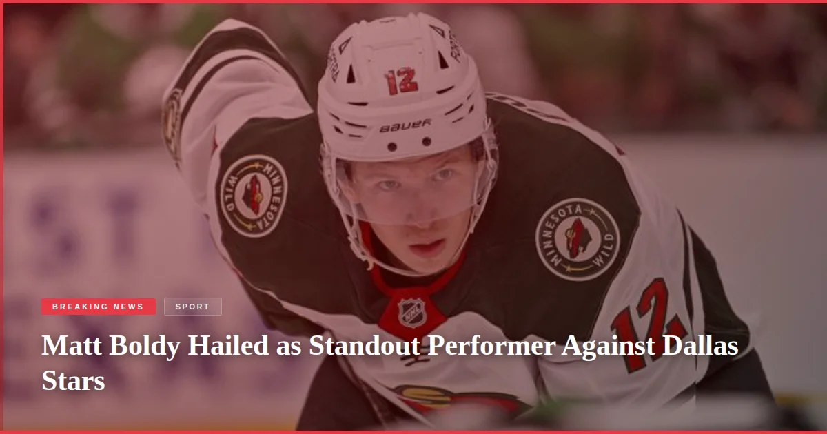Matt Boldy Hailed as Standout Performer Against Dallas Stars